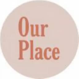 Our Place